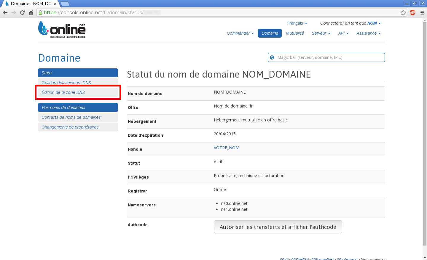 Configuration de noms de domaines chez Online.net et 1and1.fr pour pointer sur un serveur dédié Kimsufi - Configuration d’un nom de domaine chez Online.net - Étape 3