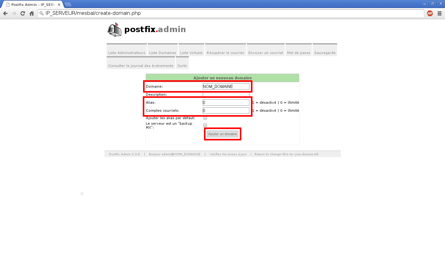 Création de boîtes aux lettres dans Postfix Admin sur un serveur dédié Kimsufi sous Ubuntu Server 14.04 LTS - Création d’un nom de domaine - Partie 2